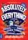 Absolutely Everything! Revised and Updated