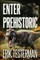 Enter Prehistoric