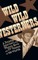 Wild Wild Westerners (Hardback)