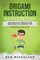 Origami Instruction Book for Kids