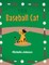 The Baseball Cat