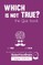 Which is NOT true? - The Quiz Book