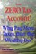 Your ZERO Tax Account!
