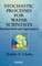 Stochastic Processes Water Scientistists