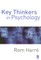 Key Thinkers in Psychology