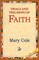 Trials and Triumphs of Faith