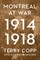 Montreal at War, 1914-1918