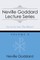Neville Goddard Lecture Series, Volume X