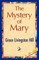 The Mystery of Mary