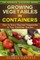 Growing Vegetables in Containers
