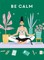 Be Calm