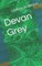 Devan Grey