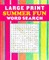 Large Print Summertime Word Search Volume 2