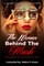 The Woman Behind the Mask