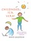 Childhood is a Verb!: Why a Virtual Childhood Isn't Enough