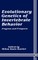 Evolutionary Genetics of Invertebrate Behavior