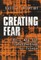 Creating Fear