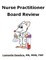 Nurse Practitioner Board Review