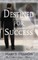 Destined for Success