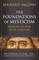 The Foundations of Mysticism