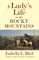 A Lady's Life in the Rocky Mountains
