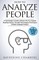 How to Analyze People