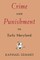 Crime and Punishment in Early Maryland