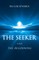 The Seeker and the Beginning