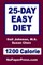 25-Day Easy Diet - 1200 Calorie