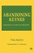 Abandoning Keynes