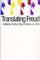 Translating Freud