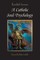 A Catholic Soul Psychology