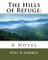The Hills of Refuge
