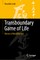 Transboundary Game of Life