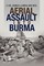 Aerial Assault Into Burma