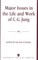 Major Issues in the Life and Work of C.G. Jung