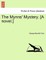 The Mynns' Mystery. [A Novel.]