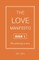 The Love Manifesto - Book 1