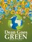 Dean Goes Green