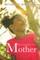 Bringing up Mother