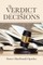The Verdict of Decisions