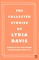 The Collected Stories of Lydia Davis