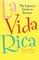 La Vida Rica
