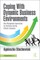 Coping with Dynamic Business Environments