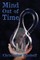Mind Out of Time