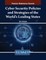 Cyber Security Policies and Strategies of the World's Leading States