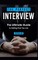 The Perfect Interview