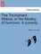 The Triumphant Widow, or the Medley of Humours. a Comedy.