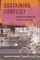 Sustaining Conflict