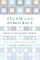 Islam and Democracy